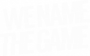 We Name The Game